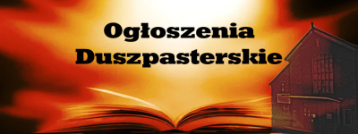 XXV Niedziela Zwykła Ogłoszenia duszpasterskie – 21 września 2025