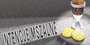 III Niedziela Wielkiego Postu – Intencje Mszalne – 08 marca 2026